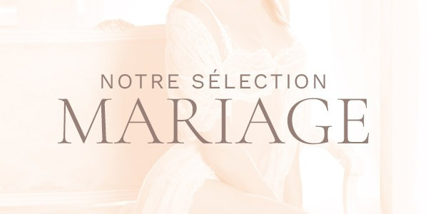VOTRE LINGERIE DE MARIAGE