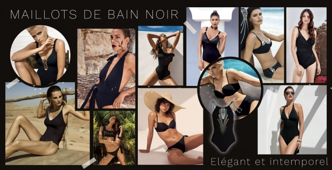 QUEL MAILLOT DE BAIN NOIR ADOPTER CET ÉTÉ ?